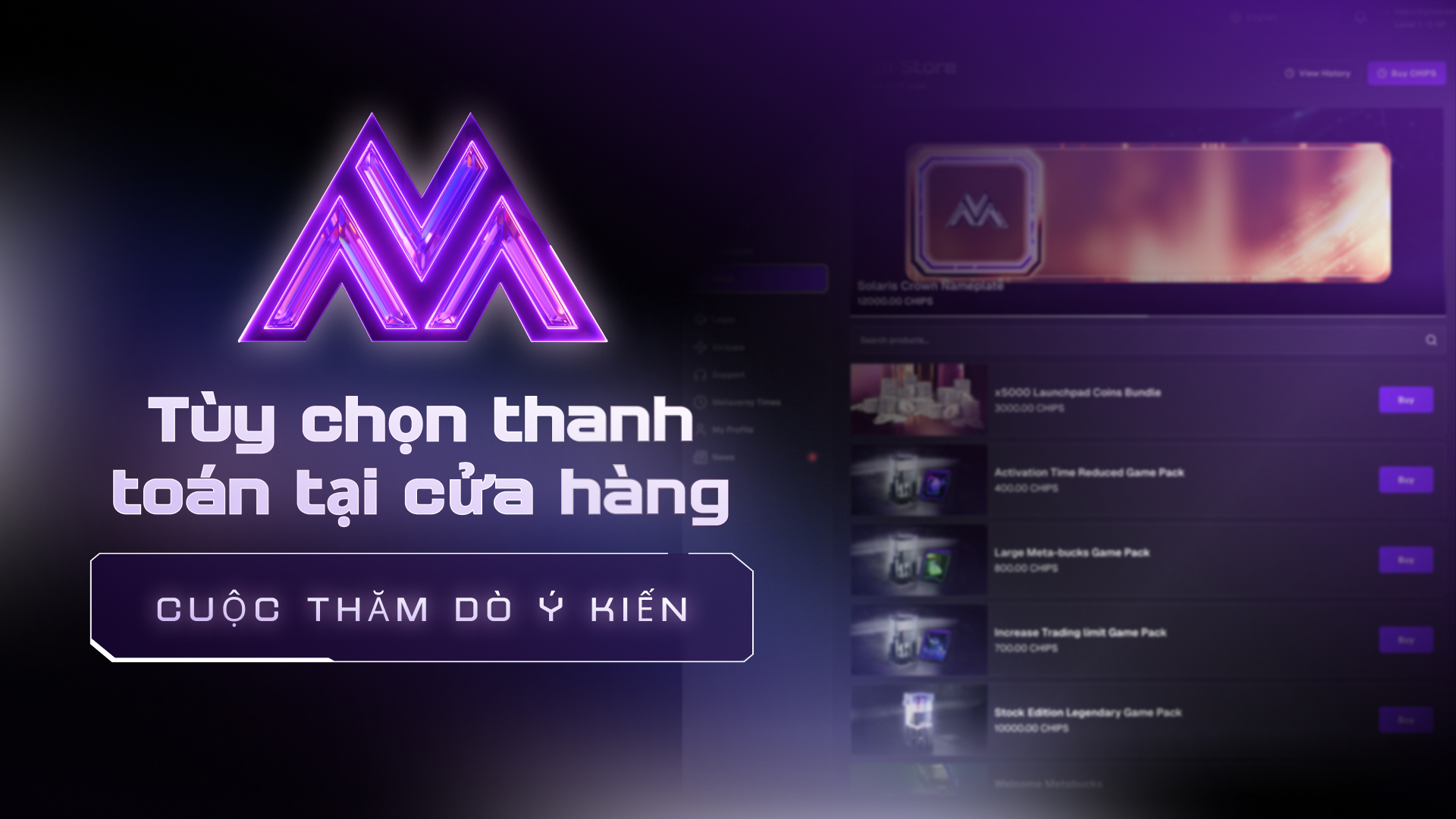 Tham Gia Bình Chọn Phương Thức Thanh Toán Cho Cửa Hàng Metaversy